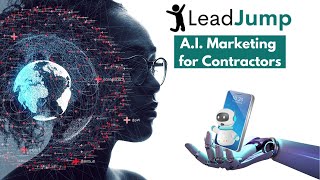 LeadJump: A.I. Marketing For Contractors