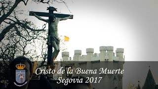 Cristo de la Buena Muerte. Sábado de Pasión. Semana Santa de Segovia 2017.