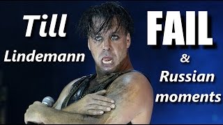 Till Lindemann  FAIL & Russian moments ┃RockStar FAIL