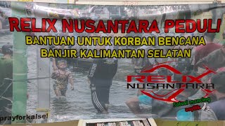 pengantaran bantuan logistik korban banjir Kalimantan Selatan (bantuan dari Relix Nusantara)