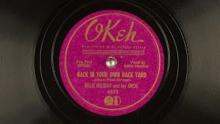 Back in your own backyard-Billie Holiday (1938) HIGH QUALITY RECORDING