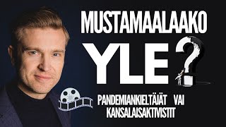 Mustamaalaako YLE? / DOKKARI