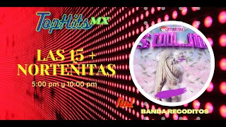 Las 15 MAS NORTEÑITAS de la semana 34 (Canciones nuevas de LA NORTEÑITA MX)