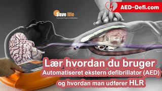 Lær hvordan du bruger Automatiseret ekstern defibrillator (AED)og hvordan man udfører HLR