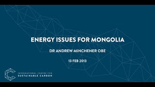 Energy issues for Mongolia | ICSC Webinars