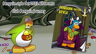 Penguin style Oct 2023 All secrets | Club penguin Journey