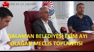 DALAMAN BELEDİYESİ EKİM AYI OLAĞAN MECLİS TOPLANTISI