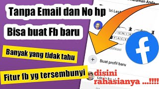 Buat Fb tanpa email tanpa nomor hp dengan nama full widht | update 2023