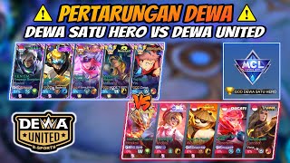 Pertarungan DEWA !! Dewa Satu Hero Vs Dewa United Esports !!