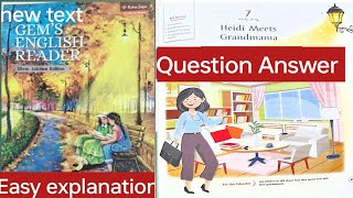 L-7 Heidi meets Grandmama ||Class -3 || Question answers #english#gemsenglishreader