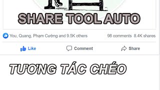 Share Tool Auto Tương Tác Chéo