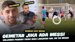 'Messi Si Rendah Hati' !! Valverde Gemetar & nico Tagliafico Bocorkan Kabar Gembira Messi