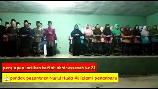 Nada sedih untuk akhiran nadhom Al imrithi | persiapan imtihan haflah akhirussanah ke 21| ANNUHA|