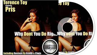 Terence Toy ft Pris - Why Dont You Do Right (OskiDJ Deeper Remix)