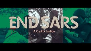 End SARS : A Cry For Justice (Short Film)