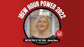 IBEW Hour Power 2022 Instructor of the Year - Rachel Hienz