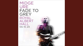 Fade To Grey [Live at the Royal Albert Hall 04.10.23]