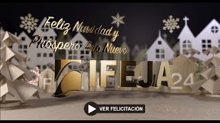 Ferias Jaén le desea una Feliz Navidad y un Próspero Año 2024