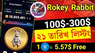 Rocky Rabbit 100$ ইনকাম | Rocky Rabbit Airdrop Eligible, Rocky Rabbit Airdrop Eligible Taskı