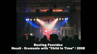 Bootleg Fanvideo: Neudi (Roxxcalibur, Griffin etc.) - Drumsolo 2008 with Child in Time