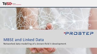 MBSE and Linked Data - Networked data modelling of a brown-field it development