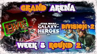 SWGOH Grand Arena Round 2: Season 12 Week 3