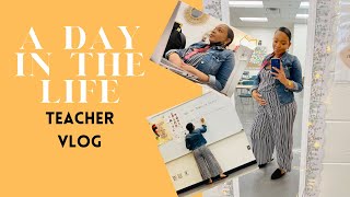 A Day In The Life || Teacher Vlog