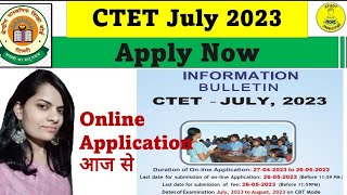 CTET July 2023 Notification|Online Application Starts from 27 April 2023