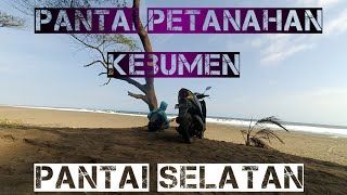 RIDING KE PANTAI PETANAHAN KEBUMEN