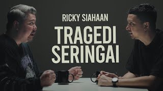 Ricky Siahaan : Tragedi Seringai | SUAR Podcast #2