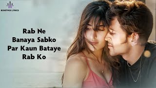 Meherbaan (LYRICS) - Bang Bang | Hrithik Roshan, Katrina Kaif | Vishal Shekhar