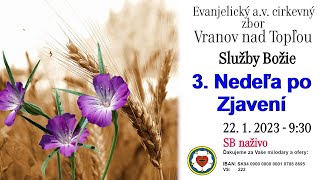 Služby Božie VT 22.1.2023 - 3. Nedeľa po Zjavení