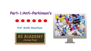 Part-I:Anti-Parkinson's Drugs | Characteristic Features | Symptoms | Causes of Parkinsonism