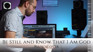 Be Still and Know That I Am God - piano improv by Charles Szczepanek