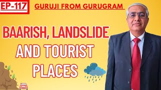 Baarish, Landslide And Tourist Places