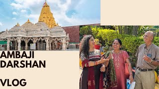 Ambaji Darshan Vlog