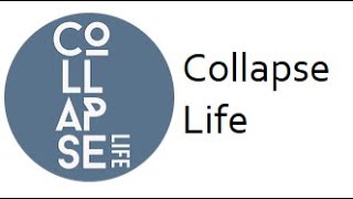 Collapse Life Podcast - Preparing Mentally and Practically