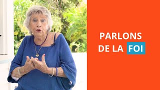 Parlons de la foi - Marie-Louise ROTH