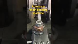 Automatic chain bending machine for making G80 and G100 chain, such as lifting chain and so on