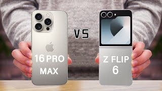 iPhone 16 Pro Max Vs Samsung Galaxy Z Flip 6