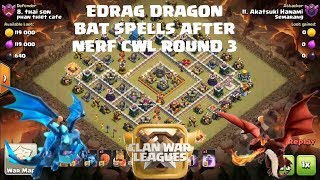 New Update Electro Dragon Bat Spells After Nerf 2019 - Clan war League 4 #  Round 3