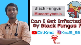 ब्लेक फंगस/Black Fungus:- किन को हो सकता है, कैसे होता है, इससे कैसे बचें??