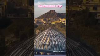 ❤️ Kuchaman city 💖 #kuchamancity #shortvideo #शॉर्ट्स #viral