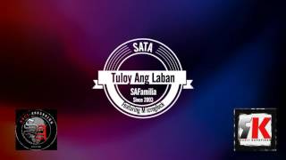 Tuloy Ang Laban - Sata Feat  Microglock