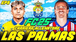 FC 25: FINALE DELLA PRIMA STORICA STAGIONE! CARRIERA ALLENATORE LAS PALMAS EP5