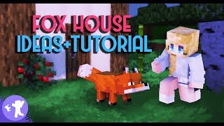 Minecraft FOX House TUTORIAL and IDEAS!