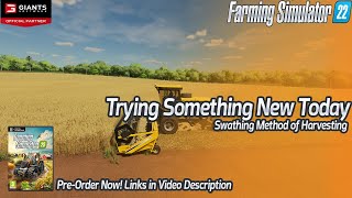 TRYING A NEW METHOD OF HARVESTING TODAY | Estancia Sao Carlos | Farming Simulator 22 | LS22