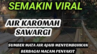 SEMAKIN RAMAI PENGUNJUNG  || SUMBER MATA AIR AJAIB EYANG SAWARGI