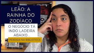 Leão: A Rainha do Zodíaco #5 | Perdida na Biblioteca