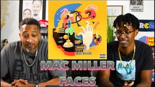 STEPDAD REACTS to Mac Miller - Faces